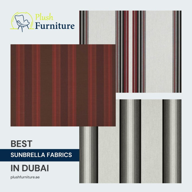 Best sunbrella fabric in Dubai